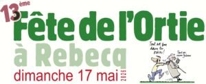 13ème "Fête de l'Ortie" à Rebecq